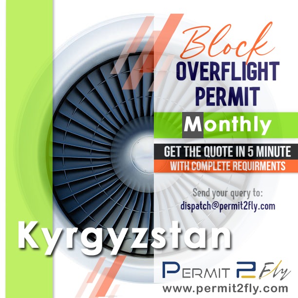Kyrgyzstan Block Overflight Permits Procedures