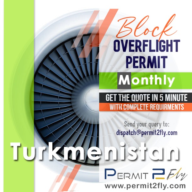 Turkmenistan Block Overflight Permits Procedures