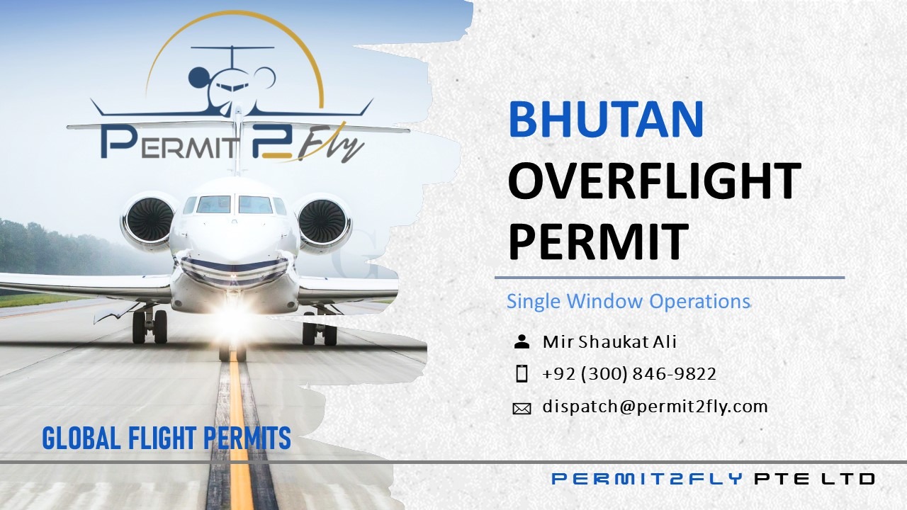 Bhutan Overflight Permits Procedures