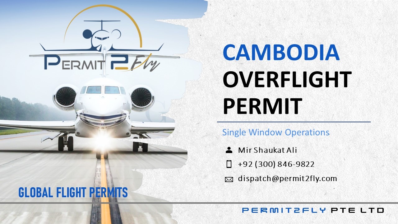 Cambodia Overflight Permits Procedures