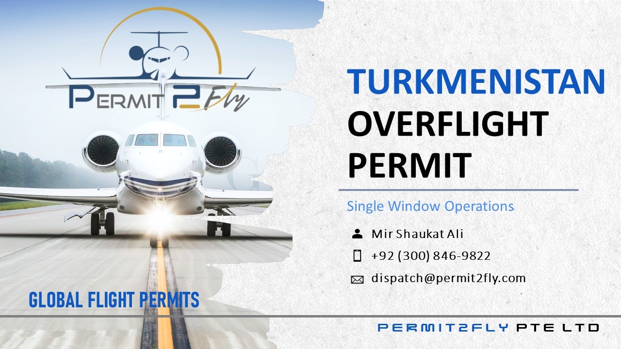 Turkmenistan Overflight Permits Procedures